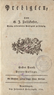 Predigten von G. J. Zollikofer […] Erster Band. Dritte Auflage
