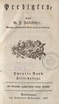 Predigten von G. J. Zollikofer […] Zweyter Band. Dritte Auflage
