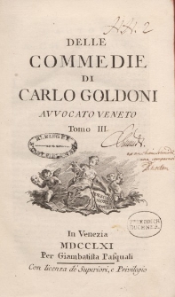 Delle commedie di Carlo Goldoni avvocato veneto. Tomo III