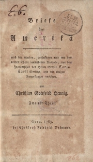 Briefe über Amerika […] aus dem Italienischen des Herrn Grafen Carlo Carli übersetzt, und mit eigenen Anmerkungen versehen von Christian Gottfried Henning. Zweiter Theil
