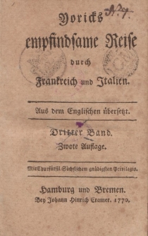 Yoricks empfindsame Reise durch Frankreich und Italien. Aus dem Englischen übersetzt. Dritter Band. Zwote Auflage