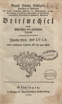 August Ludwig Schlözer’s […] Briefwechsel meist historischen und politischen Inhalts. Zehender Theil, Heft LV-LX […]