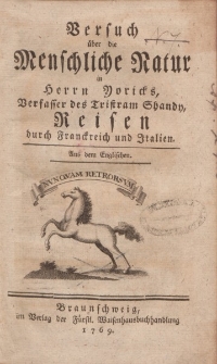 Versuch über die Menschliche Natur in Herrn Yorick’s, Verfasser des Tristram Shandy, Reisen durch Franckreich und Italien. Aus dem Englischen