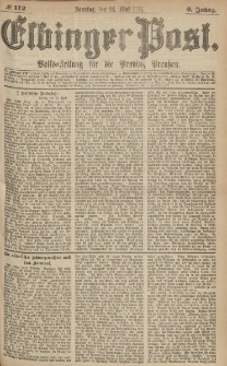 Elbinger Post, Nr.112 Sonntag 14 Mai 1876, 3 Jh