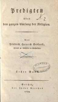 Predigten über den ganzen Umfang der Religion […] Erster Band