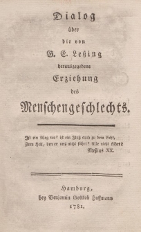 Dialog über die von G.E. Lessing herausgegebene Erziehung des Menschengeschlechts