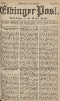 Elbinger Post, Nr.121 Donnerstag 25 Mai 1876, 3 Jh