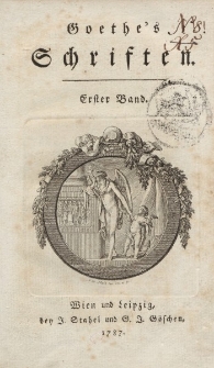 Goethe’s Schriften. Erster Band