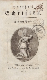 Goethe’s Schriften. Sechster Band