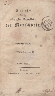 Briefe über die wichtigsten Gegenstände der Menschheit […] Dritter Theil