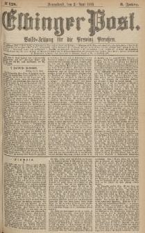 Elbinger Post, Nr.128 Sonnabend 3 Juni 1876, 3 Jh