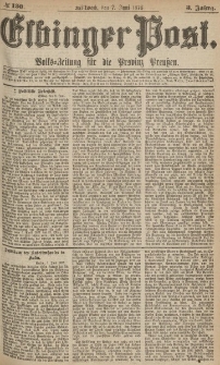 Elbinger Post, Nr.130 Mittwoch 7 Juni 1876, 3 Jh