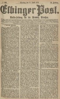 Elbinger Post, Nr.86 Dienstag 11 April 1876, 3 Jh