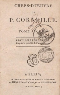 Chefs-d’oeuvre de P. Corneille. Tome second […]