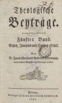 Theologische Beyträge. Fünfter Band […]