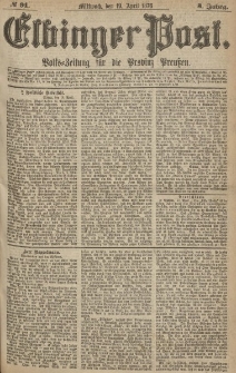 Elbinger Post, Nr.91 Mittwoch 19 April 1876, 3 Jh