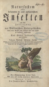 Natursystem aller bekannten in- und ausländischen Insekten als eine Fortsezzung der von Büffonschen Naturgeschichte […] Der Schmetterlinge dritter Theil […]