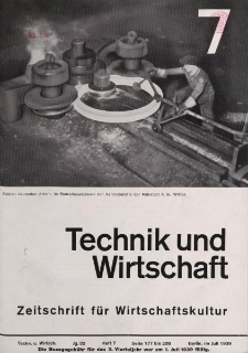Technik und Wirtschaft, Heft 7