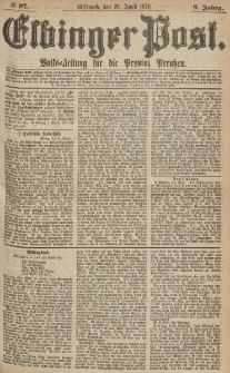 Elbinger Post, Nr.97 Mittwoch 26 April 1876, 3 Jh