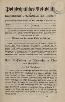 Polytechnisches Notizblatt für Gewerbtreibende, Fabrikanten und Künstler, XXXII Jahrgang, No.17
