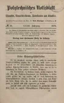 Polytechnisches Notizblatt für Chemiker, Gewerbtreibende, Fabrikanten und Künstler, XXXIII Jahrgang, No.12