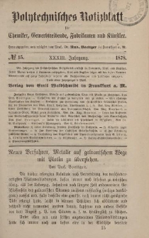 Polytechnisches Notizblatt für Chemiker, Gewerbtreibende, Fabrikanten und Künstler, XXXIII Jahrgang, No.15