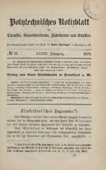 Polytechnisches Notizblatt für Chemiker, Gewerbtreibende, Fabrikanten und Künstler, XXXIII Jahrgang, No.21