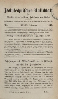Polytechnisches Notizblatt für Chemiker, Gewerbtreibende, Fabrikanten und Künstler, XXXIV Jahrgang, No.1