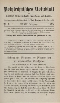 Polytechnisches Notizblatt für Chemiker, Gewerbtreibende, Fabrikanten und Künstler, XXXIV Jahrgang, No.5