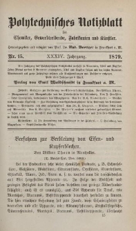 Polytechnisches Notizblatt für Chemiker, Gewerbtreibende, Fabrikanten und Künstler, XXXIV Jahrgang, No.15