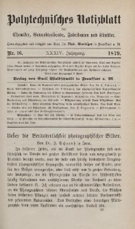 Polytechnisches Notizblatt für Chemiker, Gewerbtreibende, Fabrikanten und Künstler, XXXIV Jahrgang, No.16