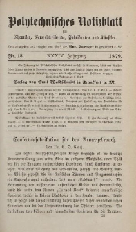 Polytechnisches Notizblatt für Chemiker, Gewerbtreibende, Fabrikanten und Künstler, XXXIV Jahrgang, No.18