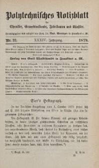 Polytechnisches Notizblatt für Chemiker, Gewerbtreibende, Fabrikanten und Künstler, XXXIV Jahrgang, No.22