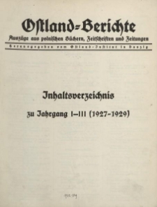 Ostland-Berichte, Auszüge aus polnischen Büchern, Zeitschriften und Zeitungen, Inhaltsverzeichnis zu Jahrgang I-III (1927-1929)