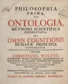 Philosophia prima, sive ontologia, methodo scienntifica pertractata [...]