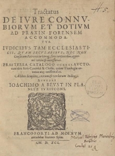Tractatus de ivre connvbiorvm et dotivm [...]