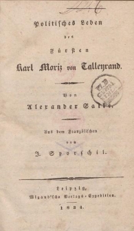 Politisches Leben des Fürsten Karl Moriz von Talleyrand