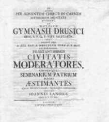 Encaniae Gymnasii Elbingensii d. XXX. Nov. MDCCXLVII felicibus faxit ...