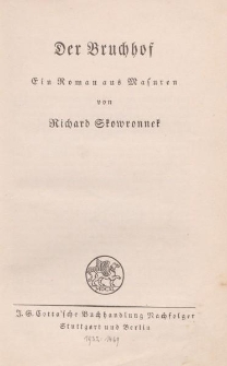 Der Bruchhof. Ein Roman aus Masuren