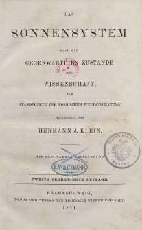 Das Sonnensystem nach dem gegenwärtigen Zustande der Wissenschaft, vom Standpunkte der kosmischen Weltanschaung