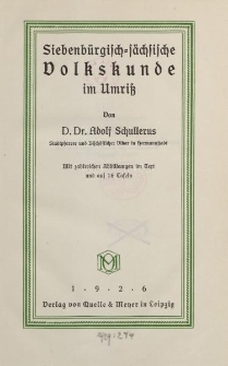 Siebenbürgisch-sächsische Volkskunde im Umriß