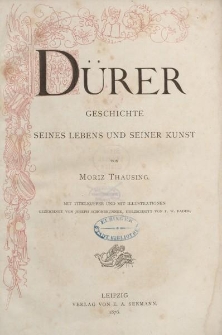 Dürer. Geschichte seines Lebens und seiner Kunst