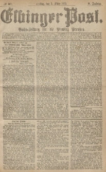 Elbinger Post, Nr.53 Freitag 3 März 1876, 3 Jh