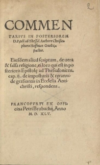 Commentarivs in posteriorem D. Pauli ad Thessal. [...]