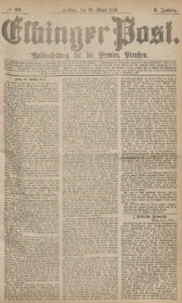 Elbinger Post, Nr.59 Freitag 10 März 1876, 3 Jh