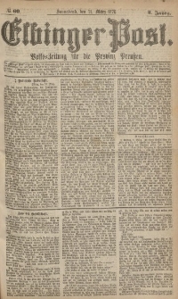 Elbinger Post, Nr.60 Sonnabend 11 März 1876, 3 Jh
