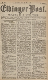 Elbinger Post, Nr.66 Sonnabend 18 März 1876, 3 Jh