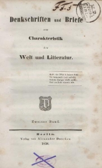 Denkschriften und Briefe zur Charakteristik der Welt und Literatur. Zweiter Band
