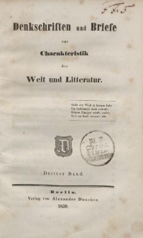 Denkschriften und Briefe zur Charakteristik der Welt und Literatur. Dritter Band