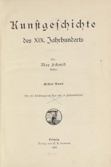 Kunstgeschichte des XIX. Jahrhunderts. Erster Band